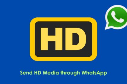 WhatsApp HD Media Upload Feature